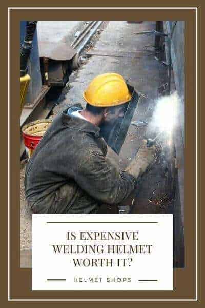 Cheap Vs Expensive Welding Helmet | What Do You Need? % Is Expensive Welding Helmet Worth It