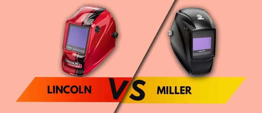 lincoln vs miller welding helmets